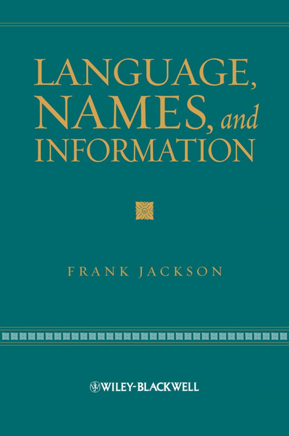 Big bigCover of Language, Names, and Information