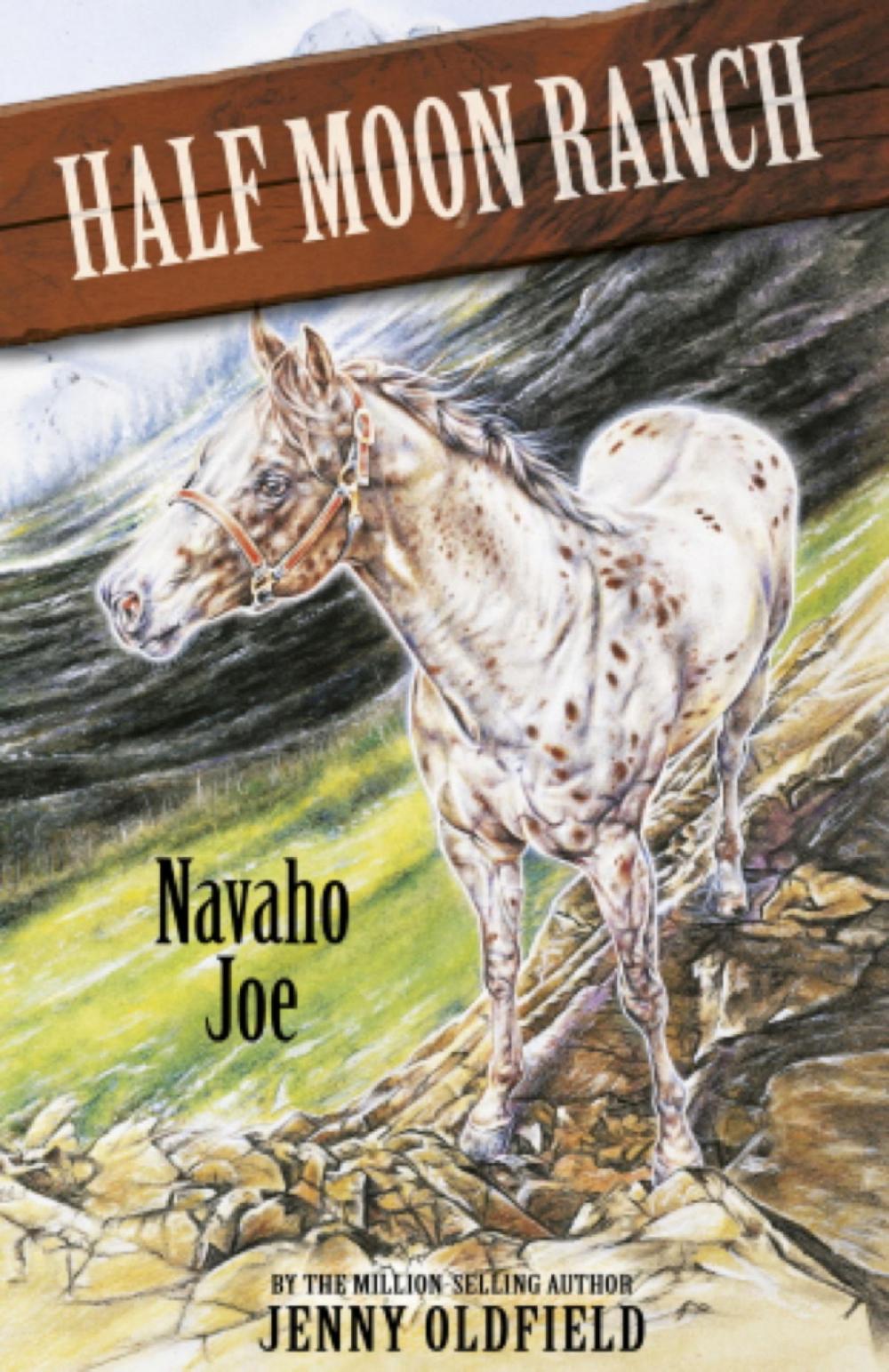 Big bigCover of Horses of Half Moon Ranch: Navaho Joe