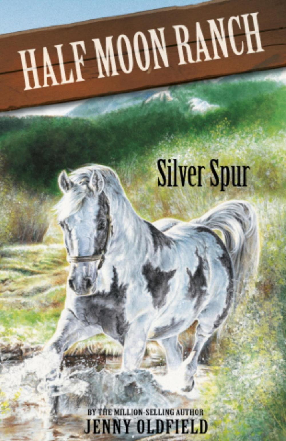 Big bigCover of Horses of Half Moon Ranch: Silver Spur