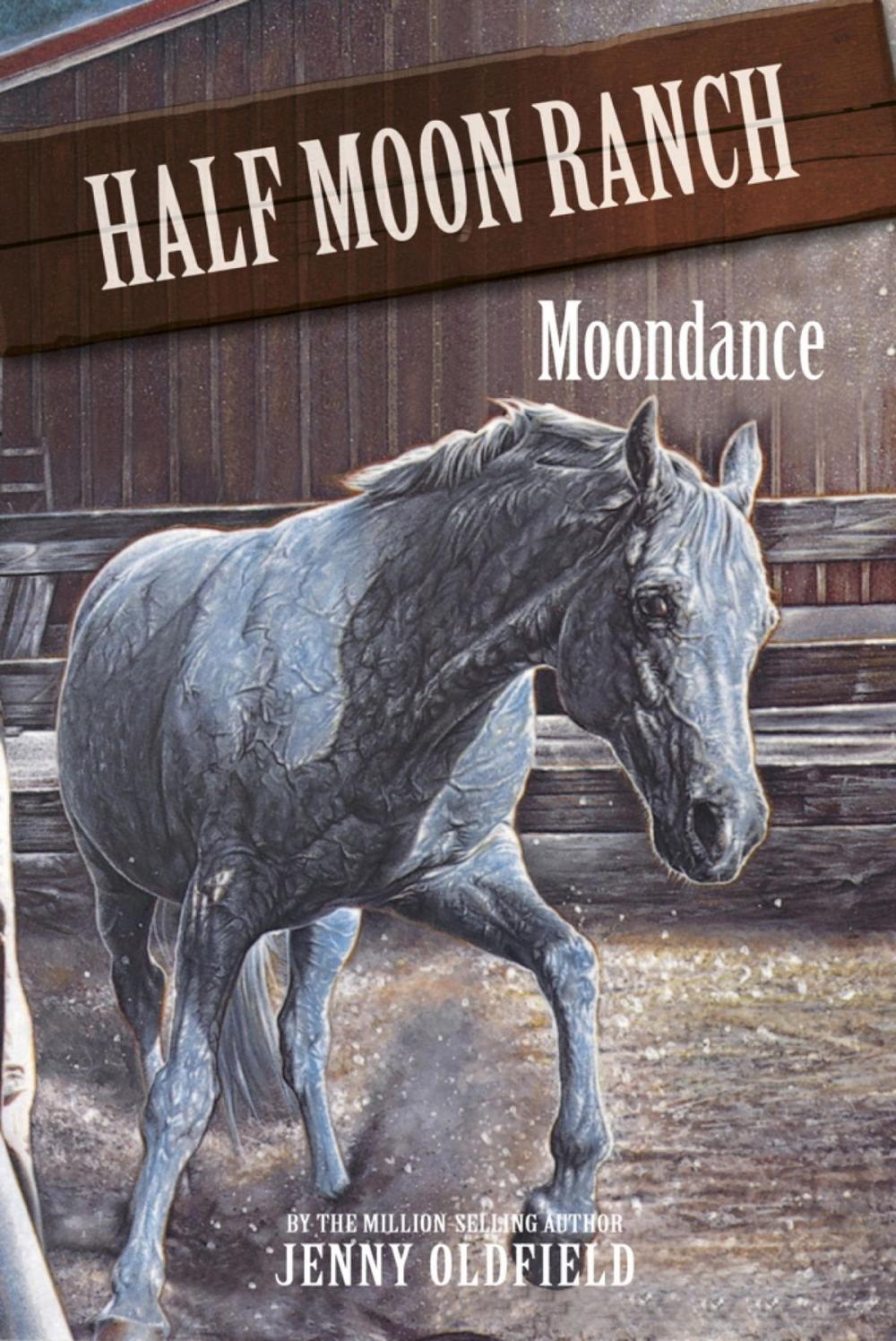 Big bigCover of Horses of Half Moon Ranch: Moondance