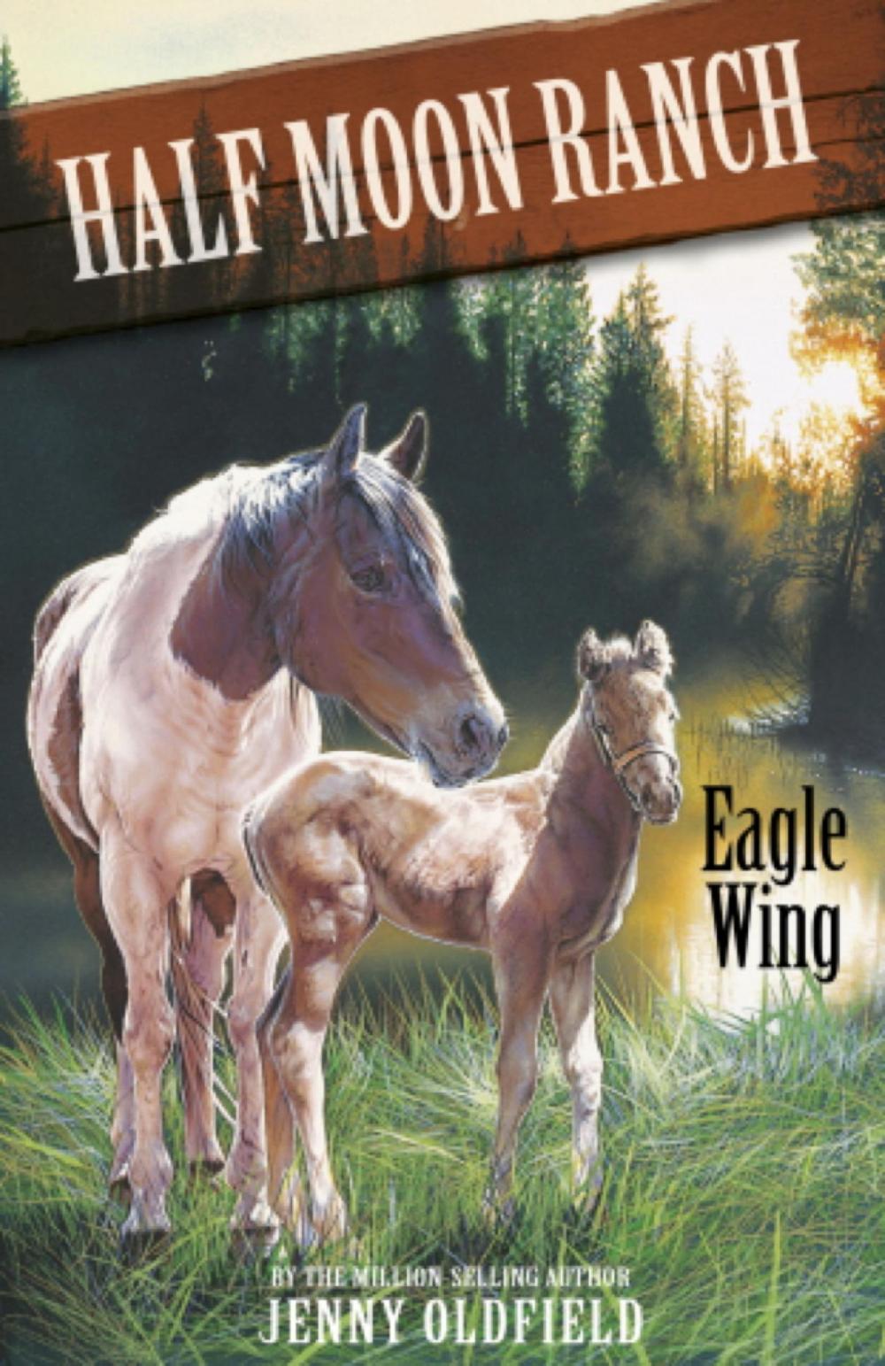 Big bigCover of Horses of Half Moon Ranch: Eagle Wing