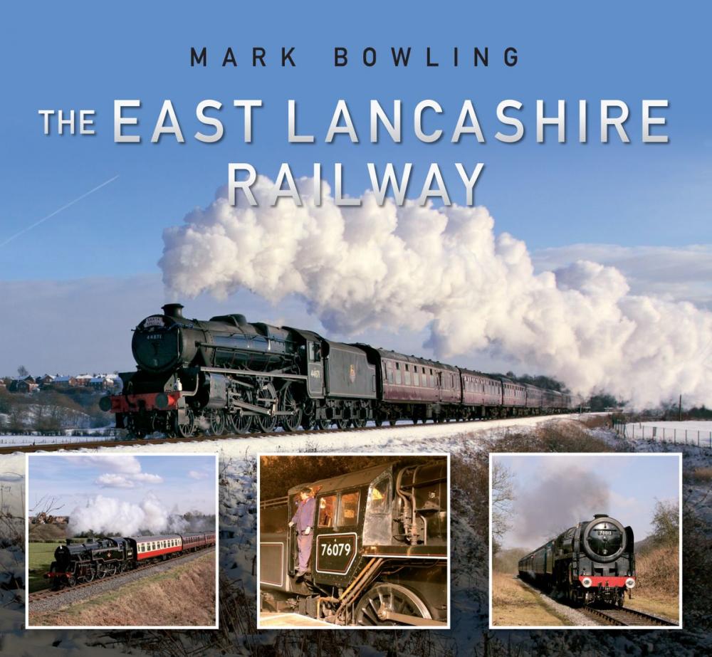 Big bigCover of The East Lancashire Railway