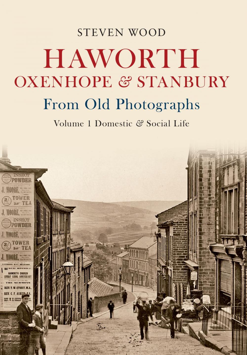 Big bigCover of Haworth, Oxenhope & Stanbury From Old Photographs Volume 1