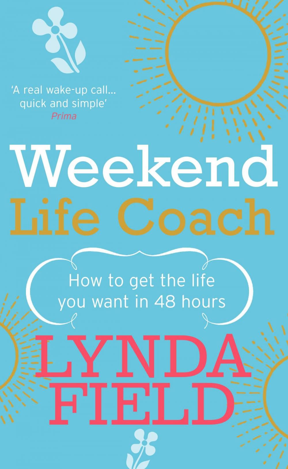 Big bigCover of Weekend Life Coach