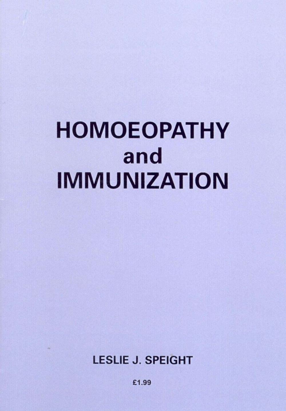 Big bigCover of Homoeopathy And Immunization