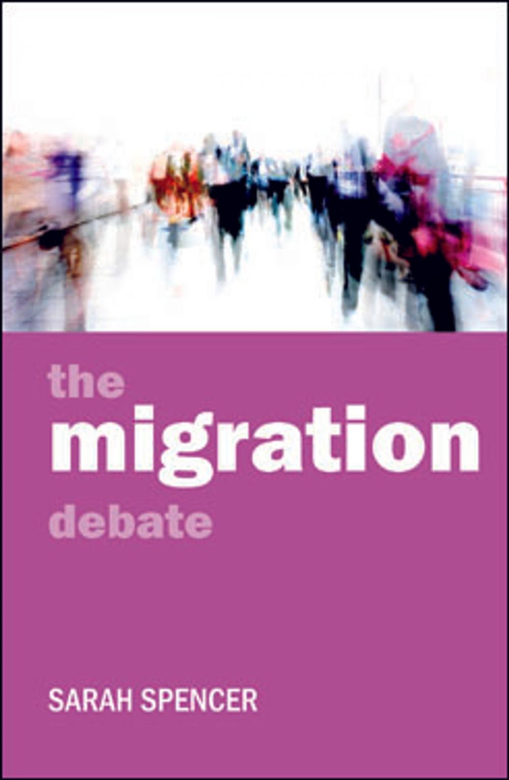 Big bigCover of The migration debate