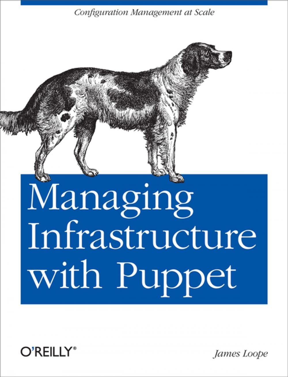 Big bigCover of Managing Infrastructure with Puppet