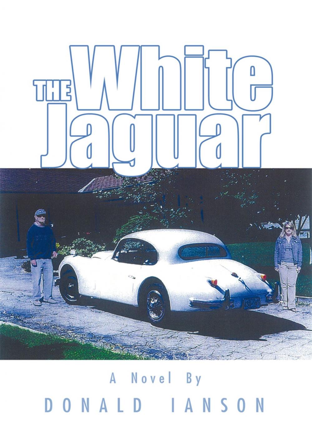 Big bigCover of The White Jaguar
