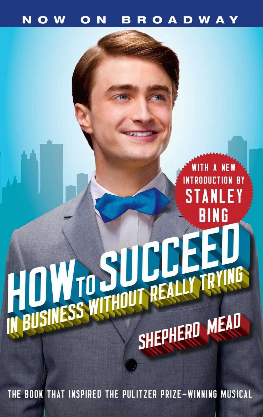 Big bigCover of How to Succeed in Business Without Really Trying