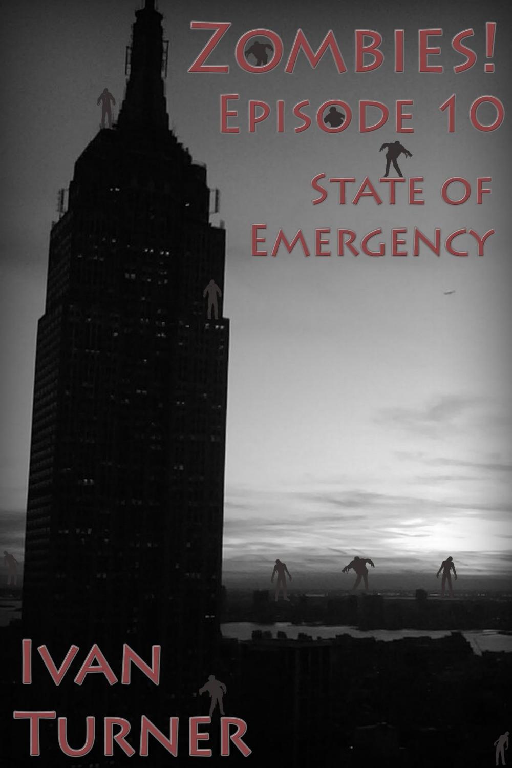 Big bigCover of Zombies Episode 10: State of Emergency