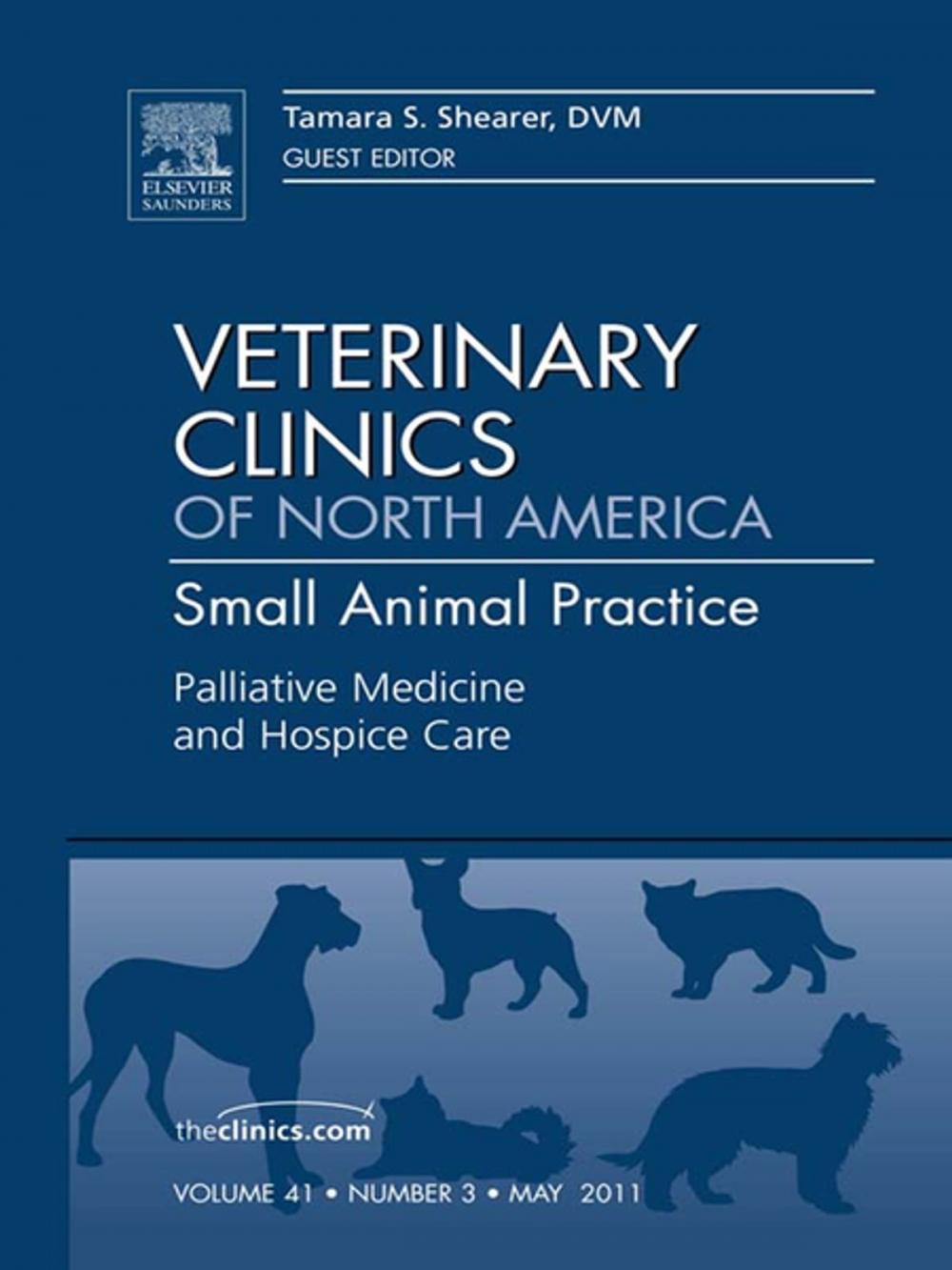 Big bigCover of Palliative Medicine and Hospice Care, An Issue of Veterinary Clinics: Small Animal Practice - E-Book