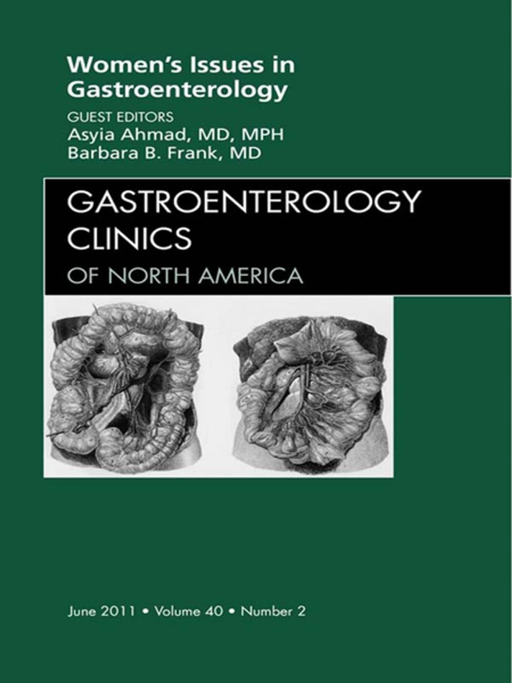 Big bigCover of Women's Issues in Gastroenterology, An Issue of Gastroenterology Clinics - E-Book