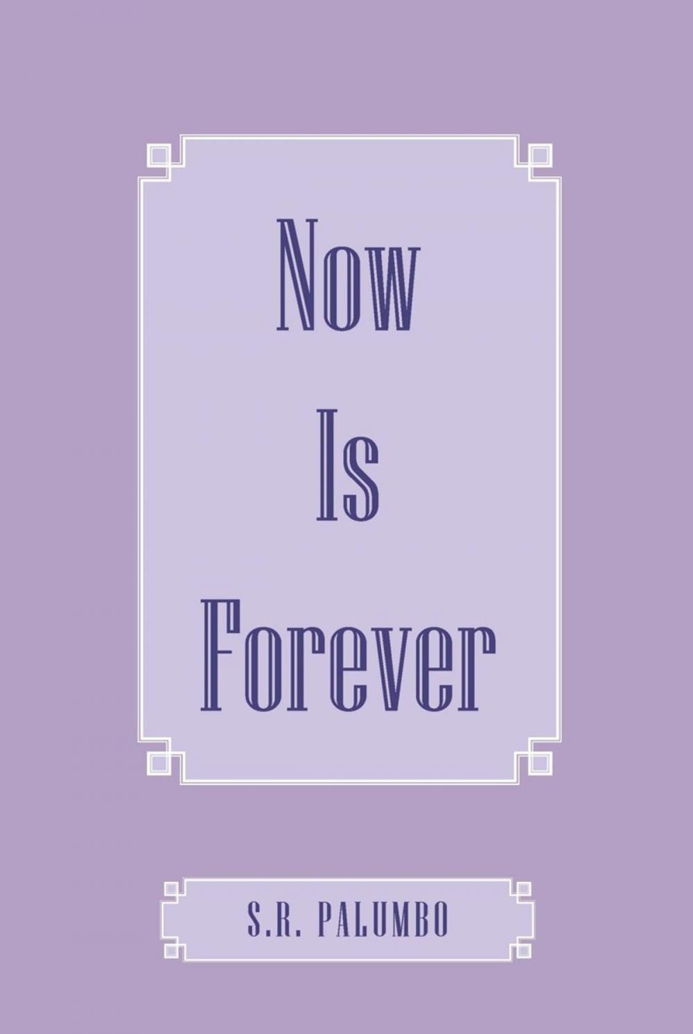 Big bigCover of Now Is Forever