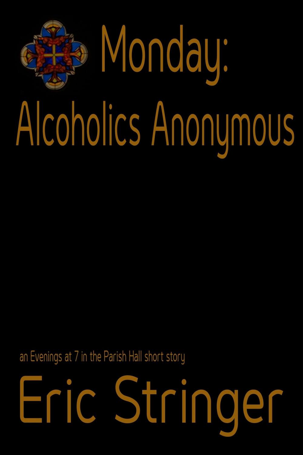 Big bigCover of Monday: Alcoholics Anonymous