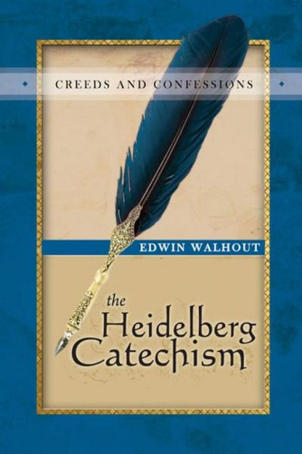 Big bigCover of The Heidelberg Catechism