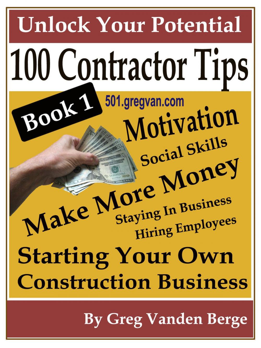 Big bigCover of 100 Tips For Contractors: Book 1