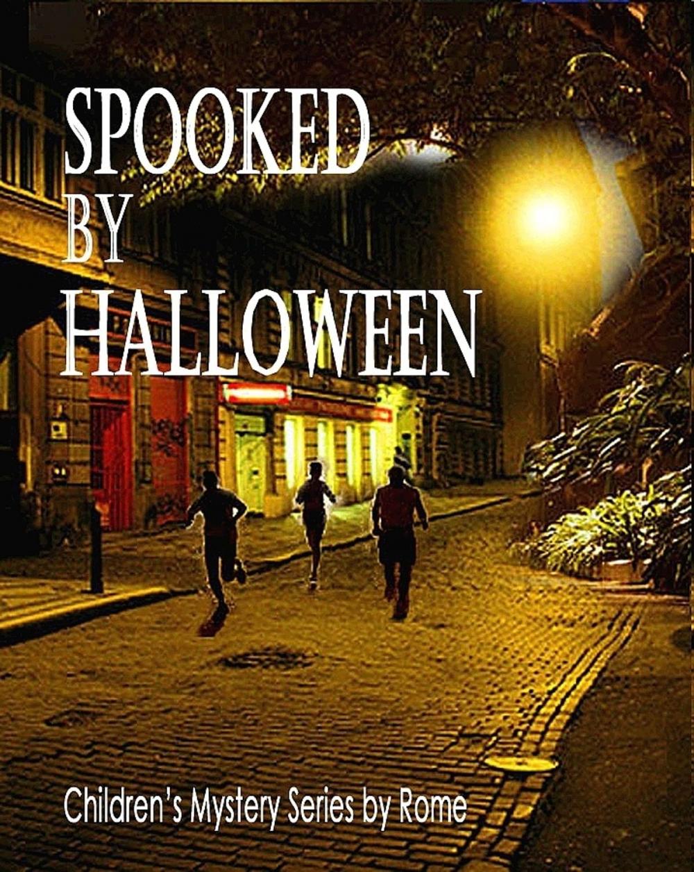 Big bigCover of Spooked by Halloween: Children's Mystery Series