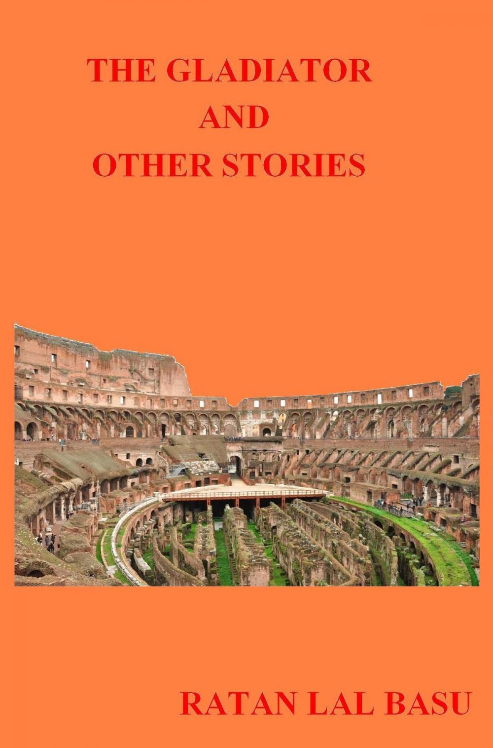 Big bigCover of The Gladiator And Other Stories