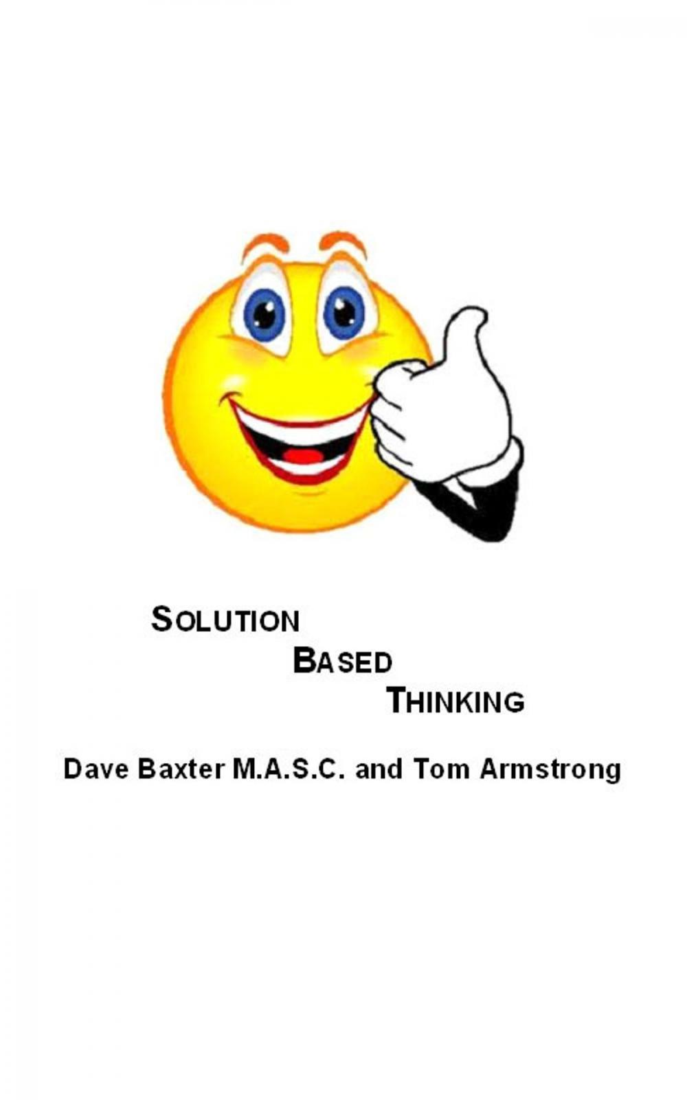 Big bigCover of Solution Based Thinking