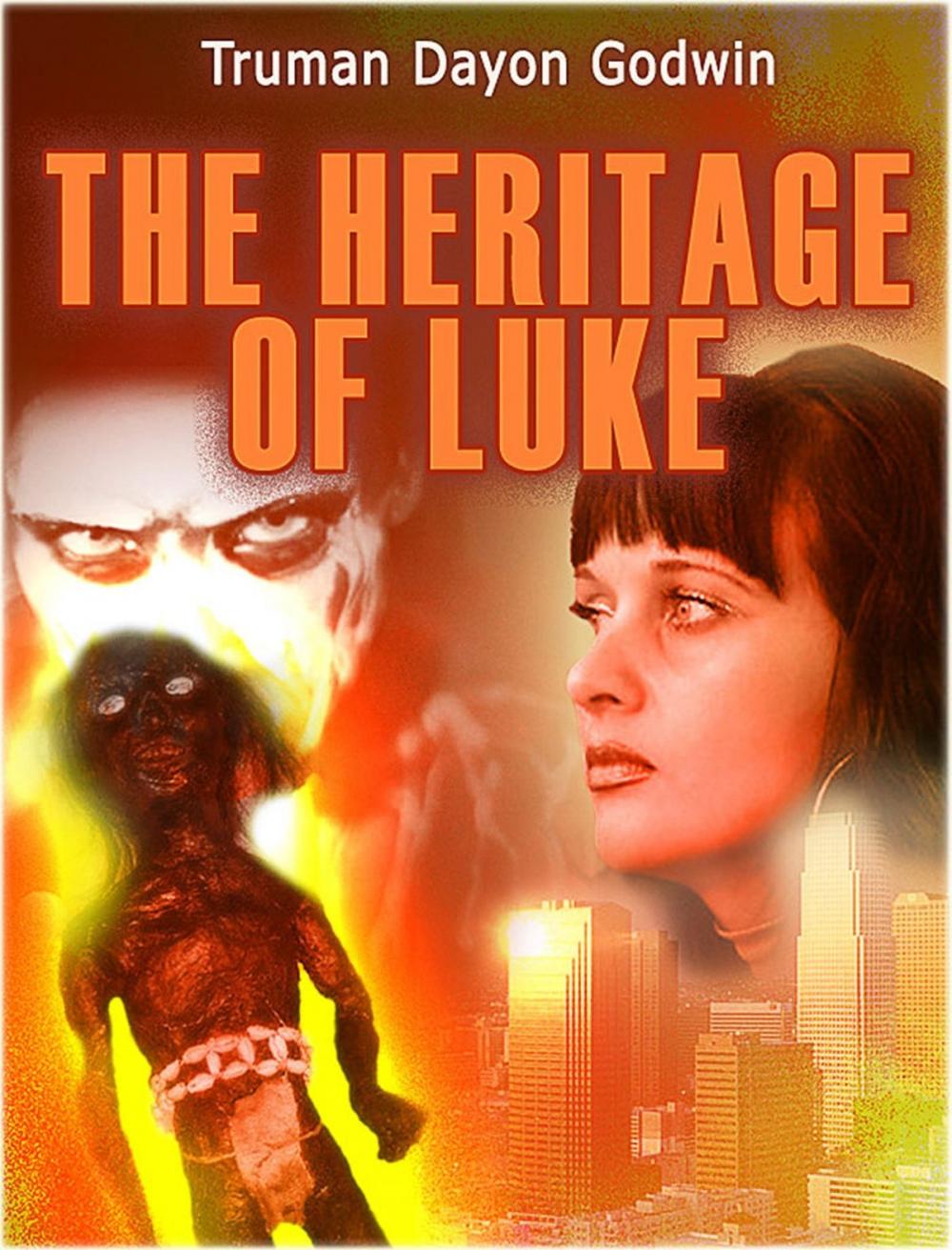 Big bigCover of The Heritage of Luke