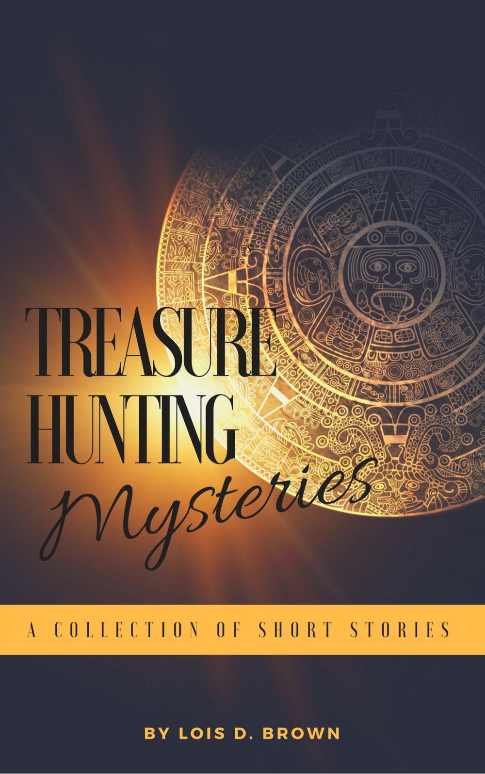 Big bigCover of Treasure Hunting Mysteries: A Collection of Short Stories