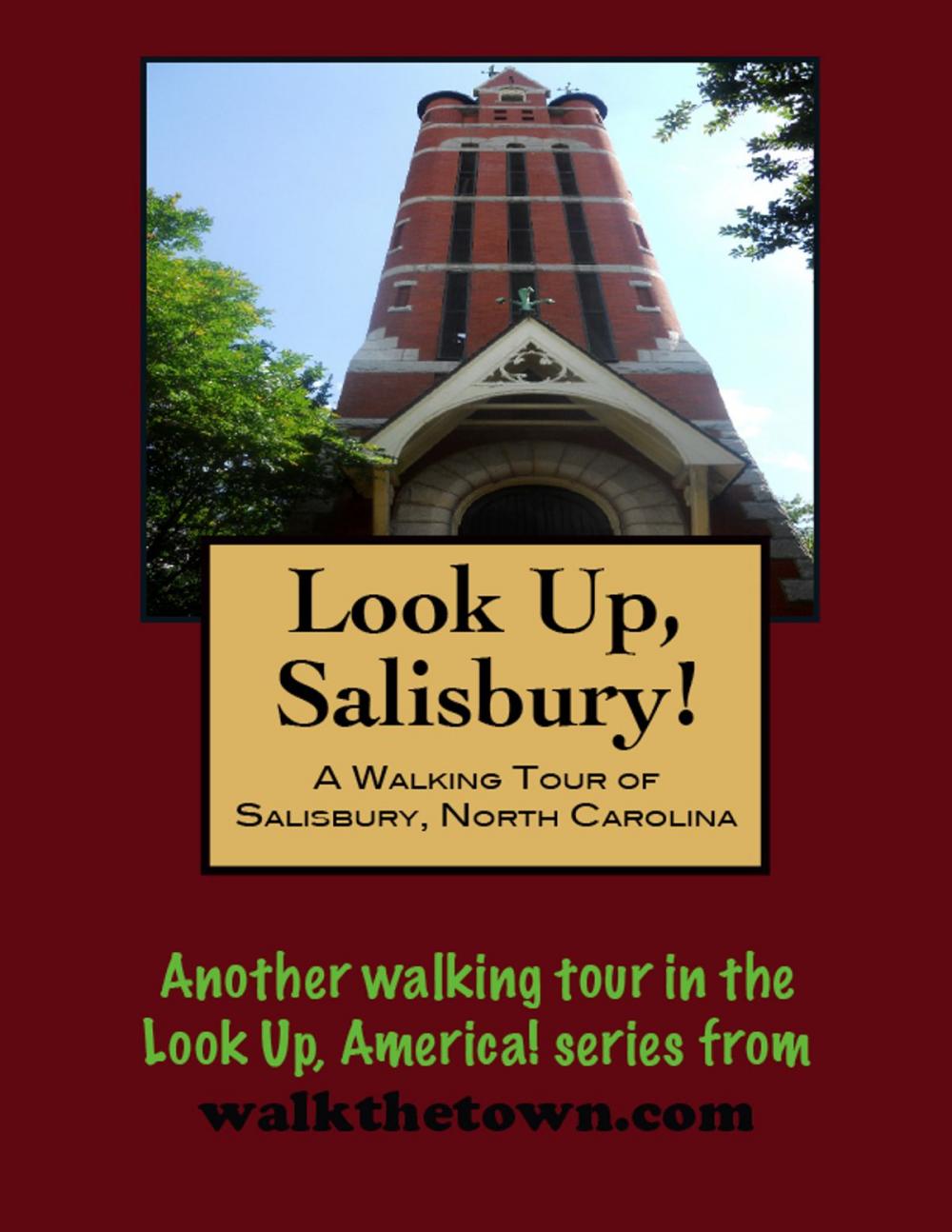 Big bigCover of A Walking Tour of Salisbury, North Carolina