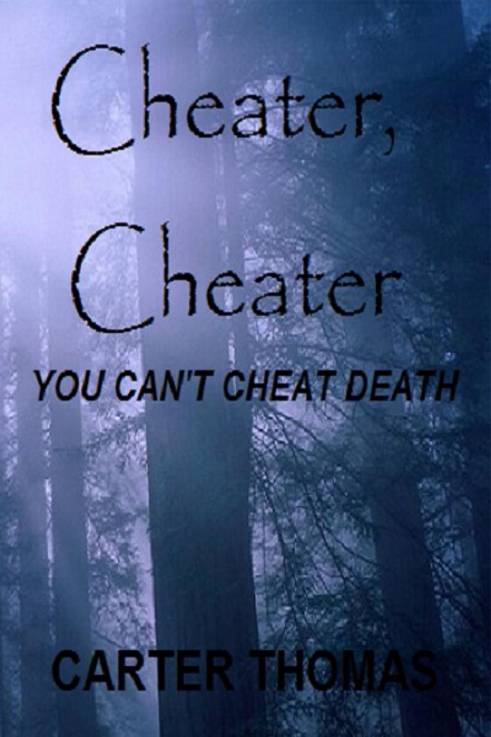 Big bigCover of Cheater, Cheater