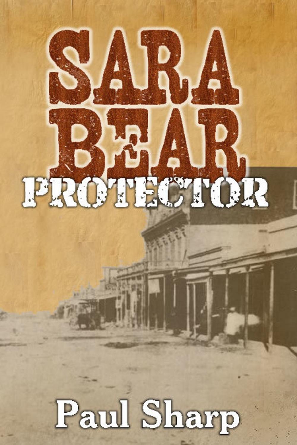 Big bigCover of Sara Bear Protector