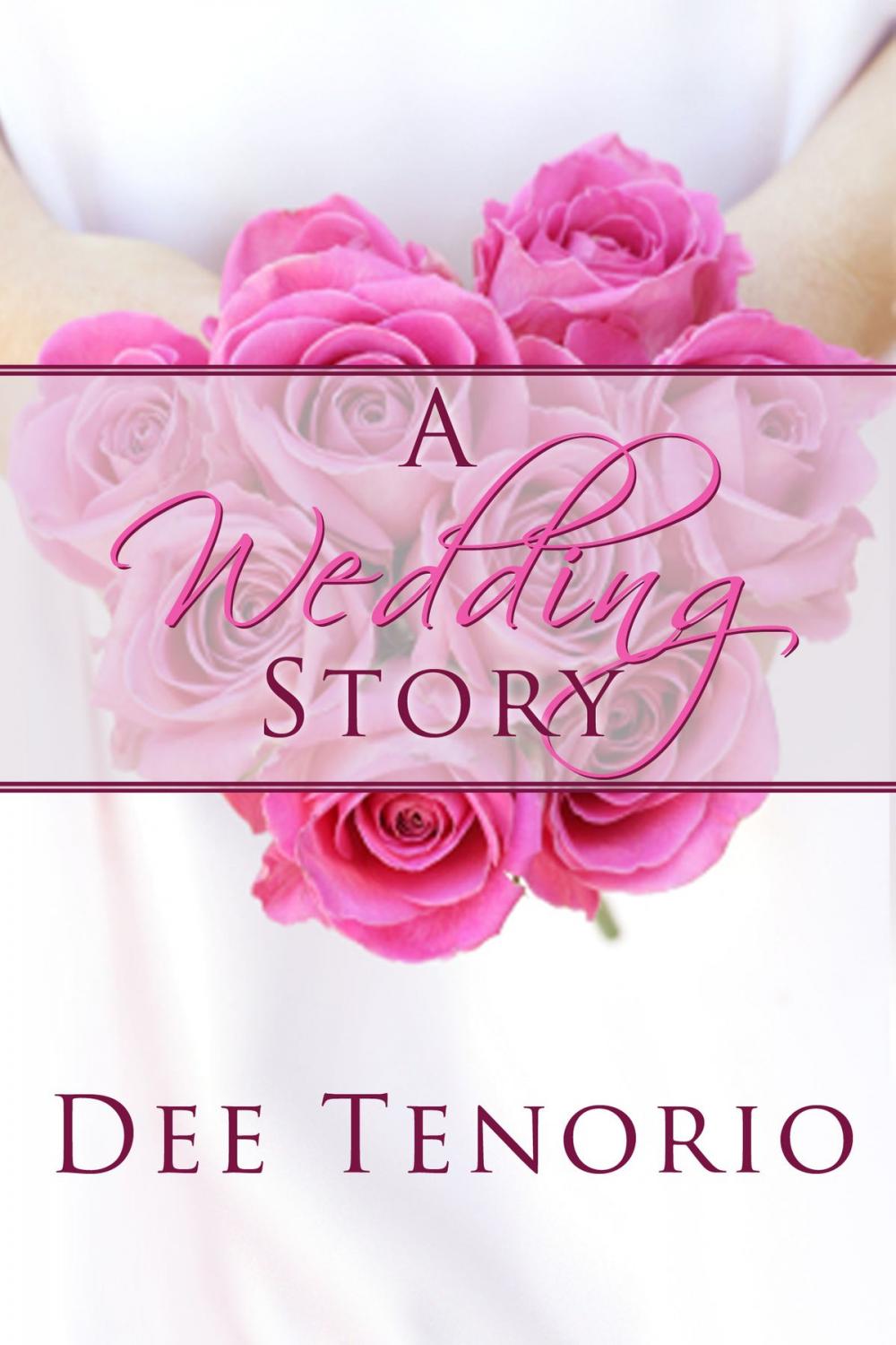 Big bigCover of A Wedding Story