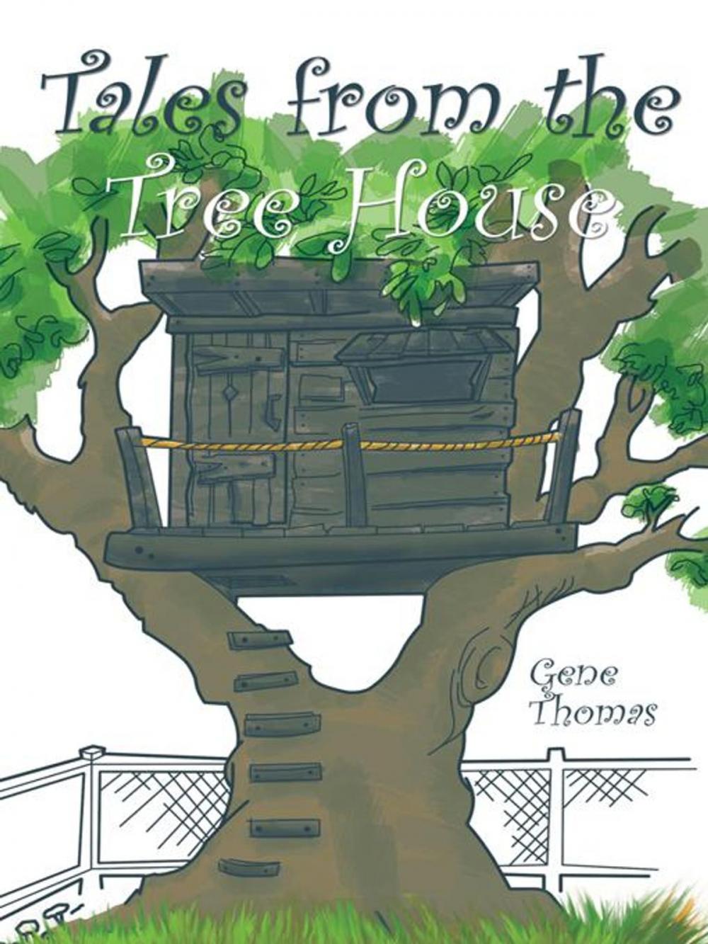 Big bigCover of Tales from the Tree House