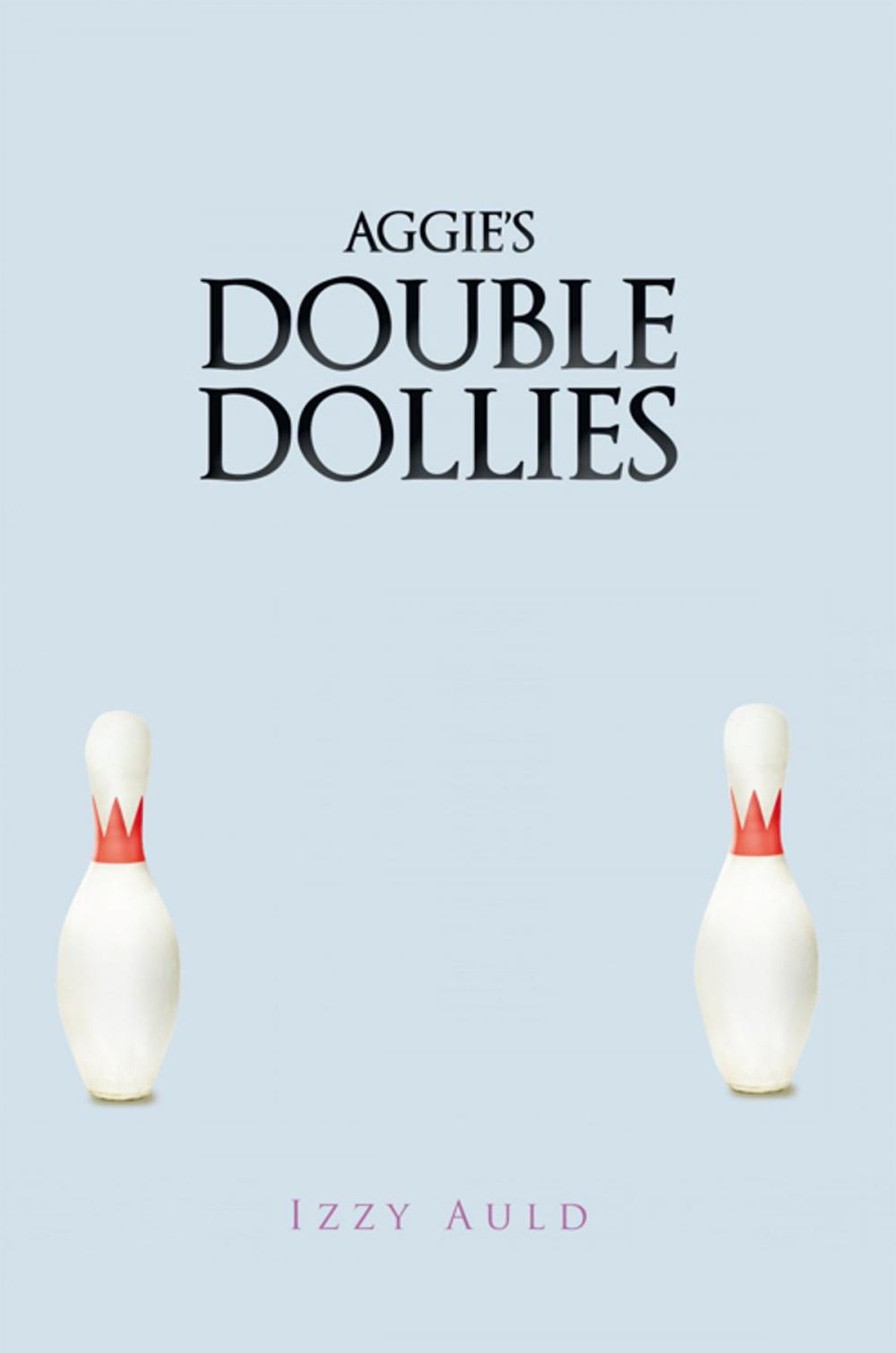 Big bigCover of Aggie's Double Dollies