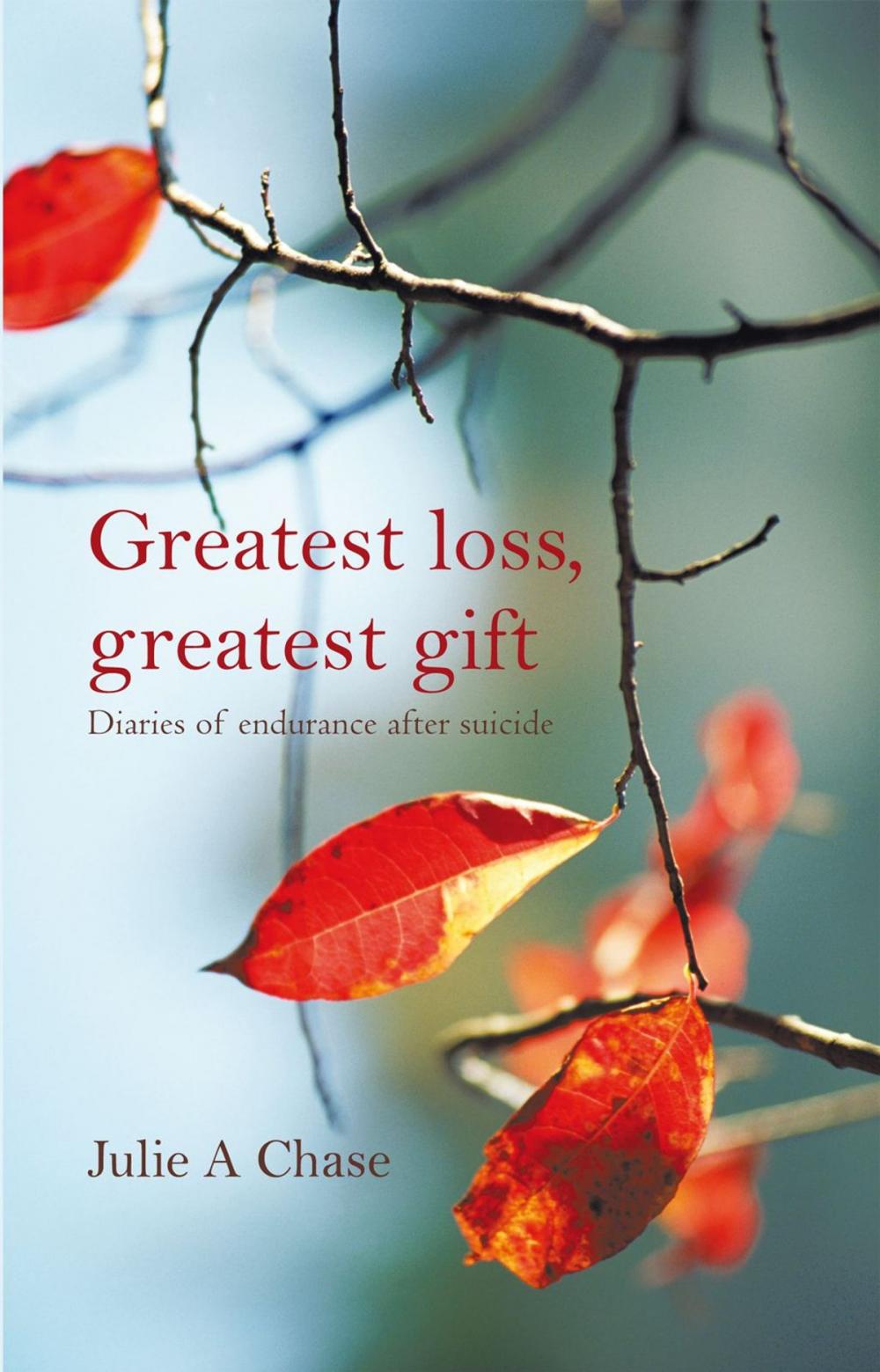 Big bigCover of Greatest Loss, Greatest Gift