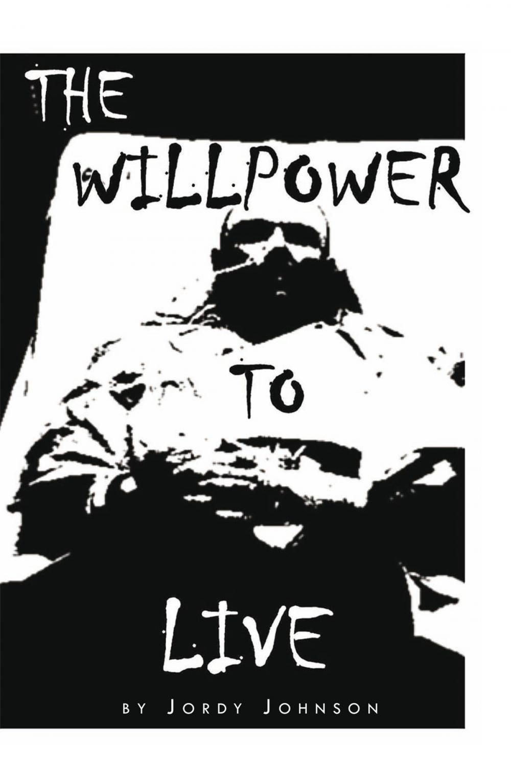 Big bigCover of The Willpower to Live