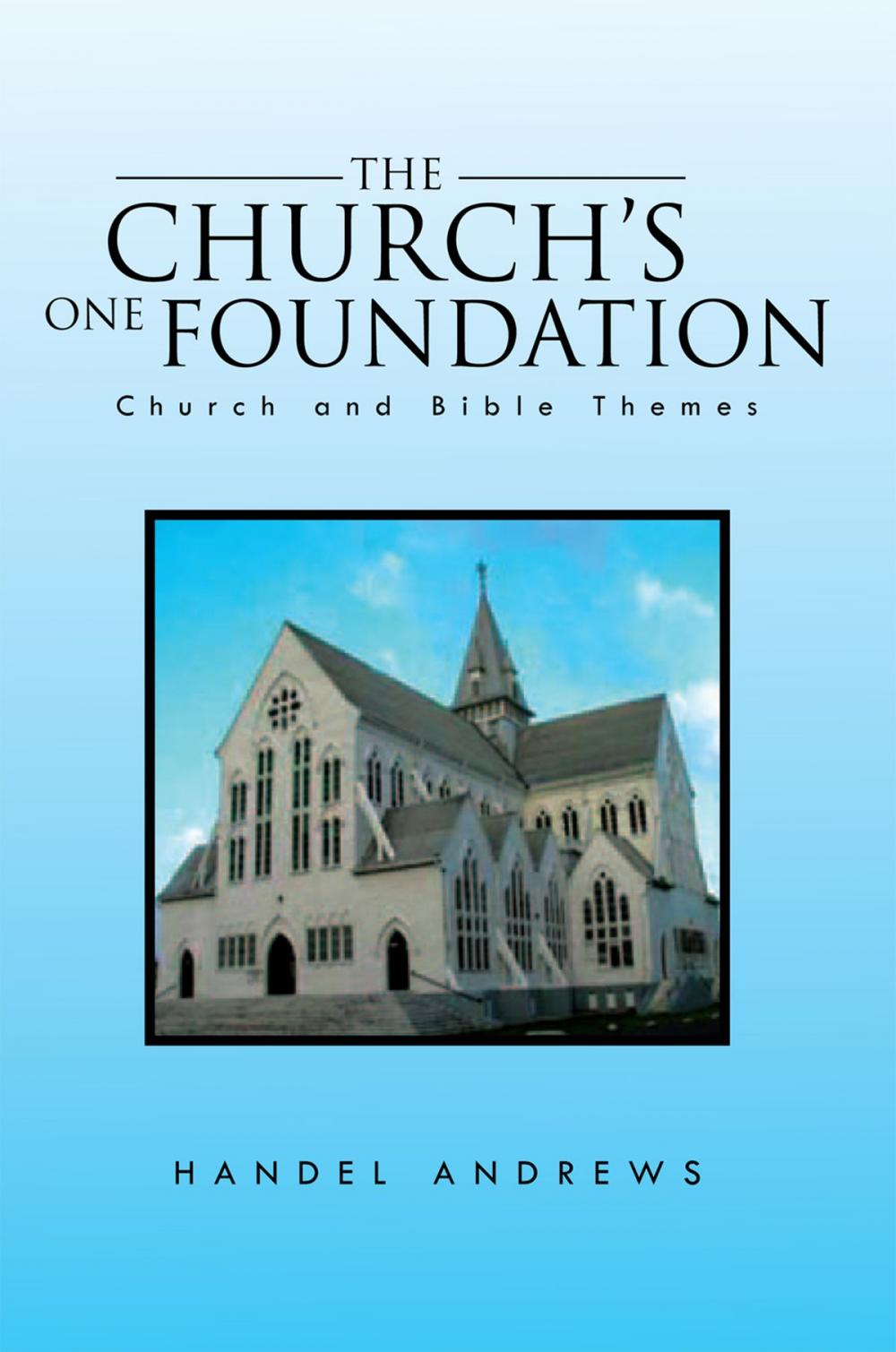 Big bigCover of The Church's One Foundation