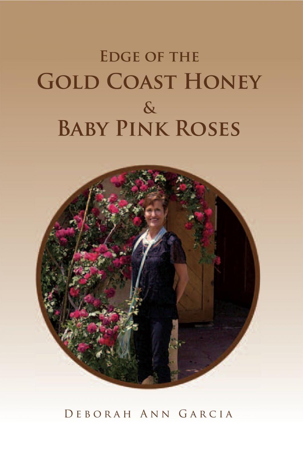 Big bigCover of Edge of the Gold Coast Honey & Baby Pink Roses