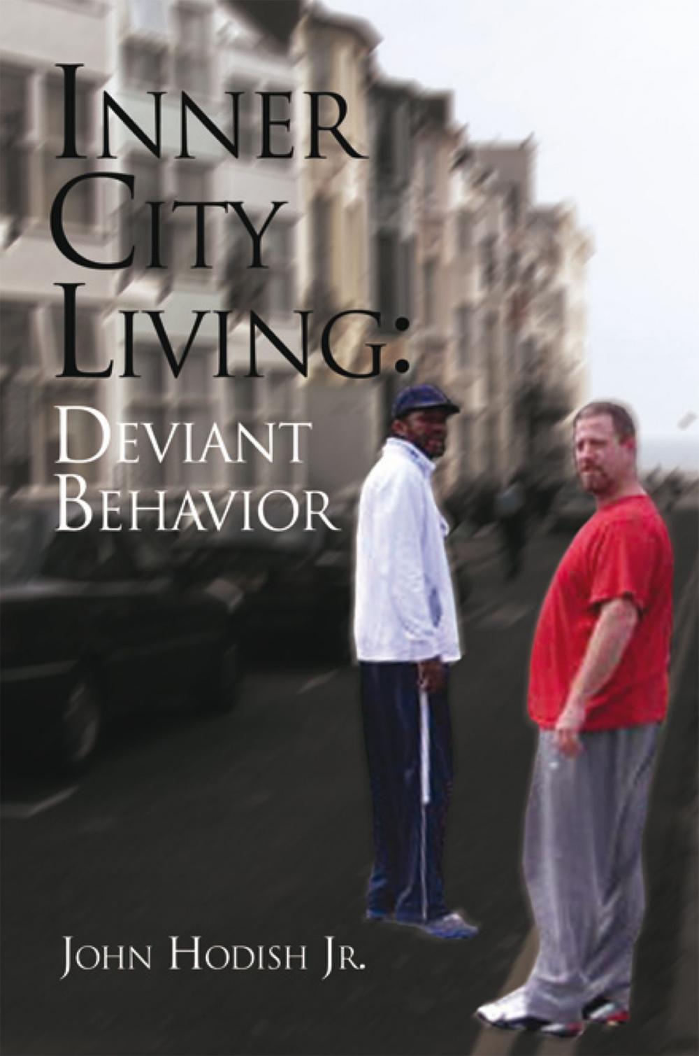 Big bigCover of Inner City Living: Deviant Behavior