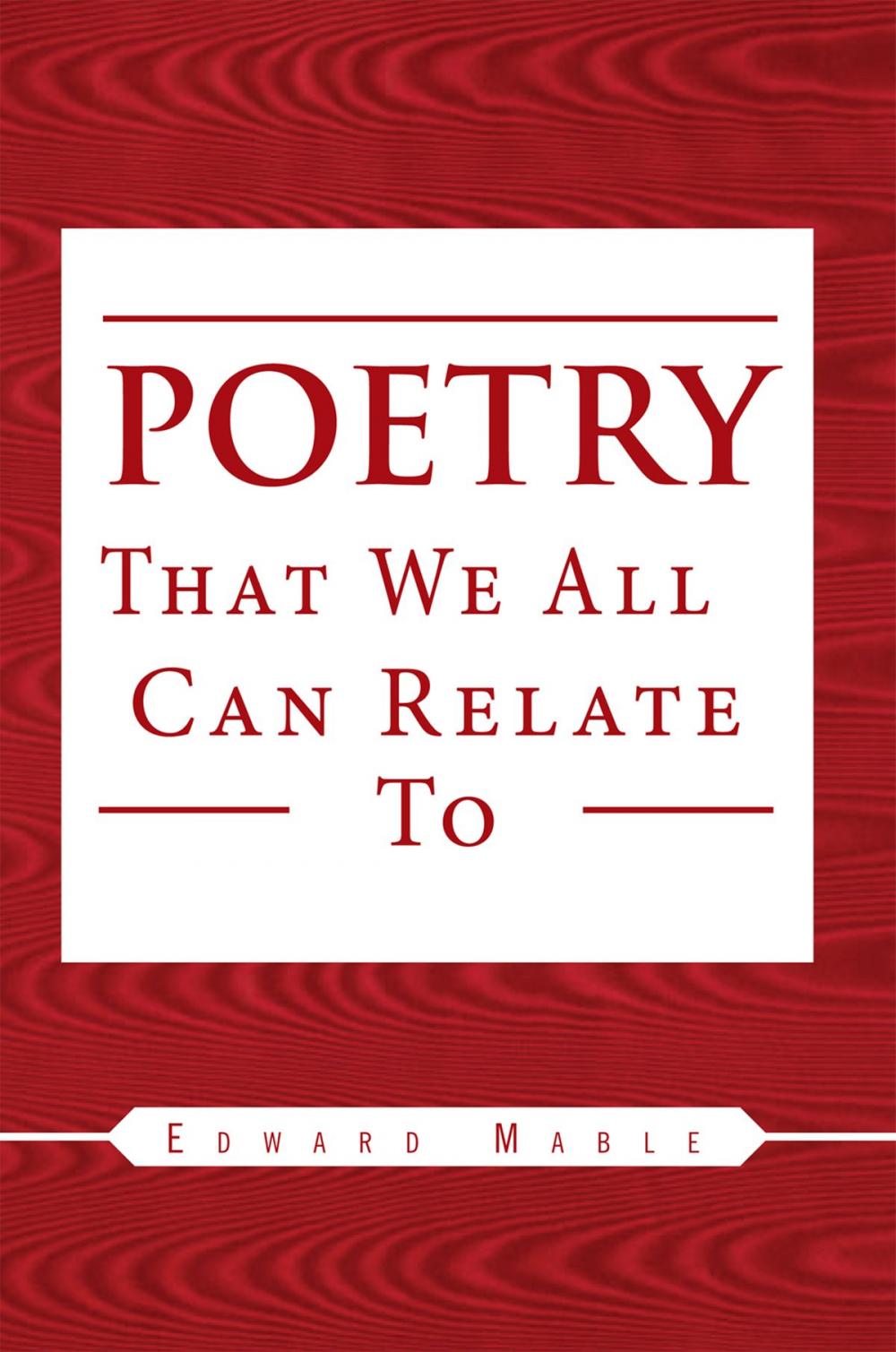 Big bigCover of Poetry That We All Can Relate To