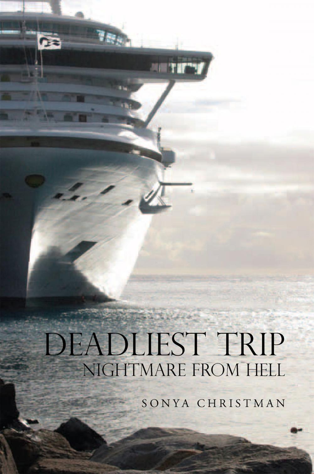 Big bigCover of Deadliest Trip: Nightmare from Hell