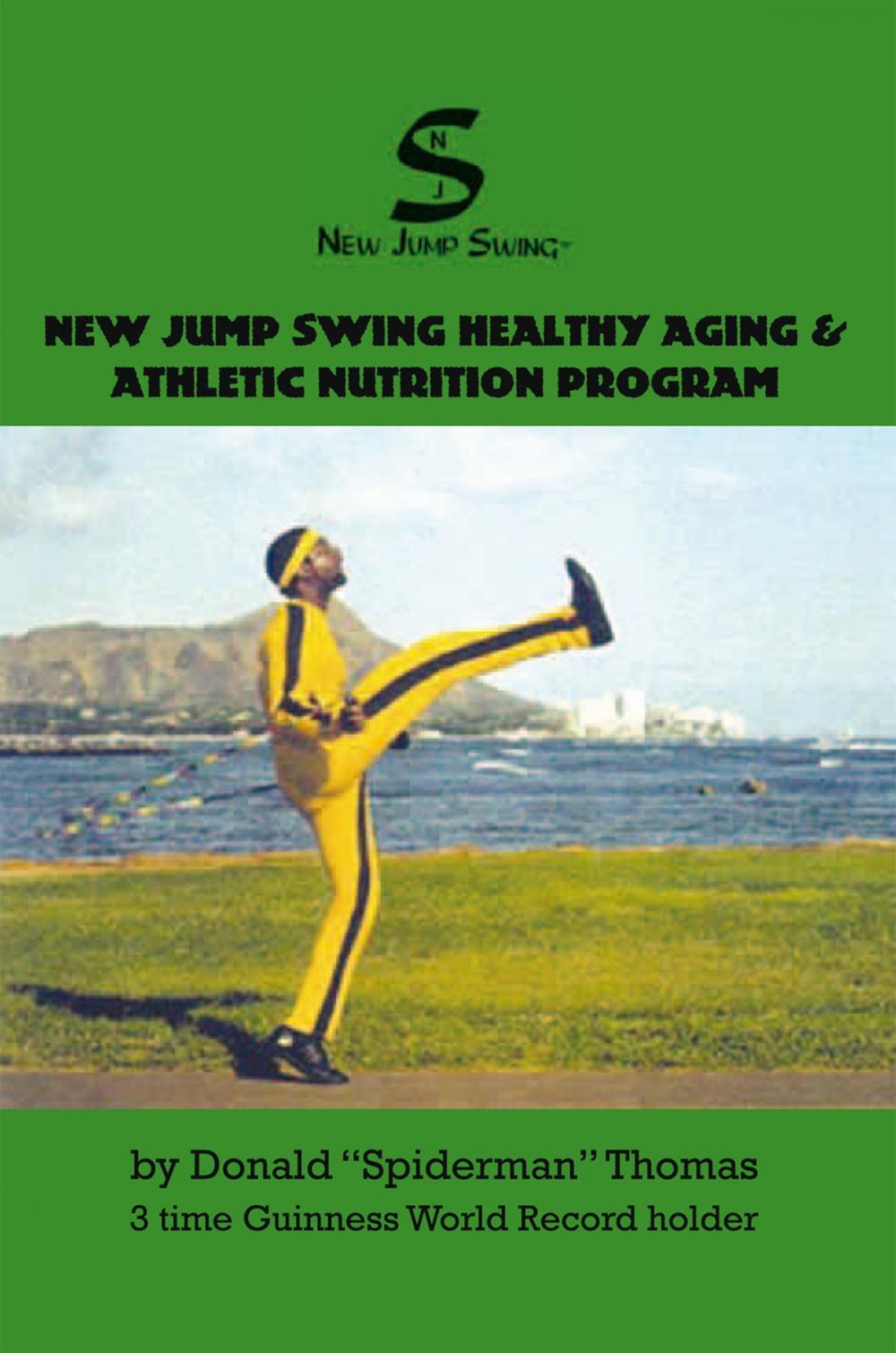 Big bigCover of New Jump Swing Healthy Aging & Athletic Nutrition Program