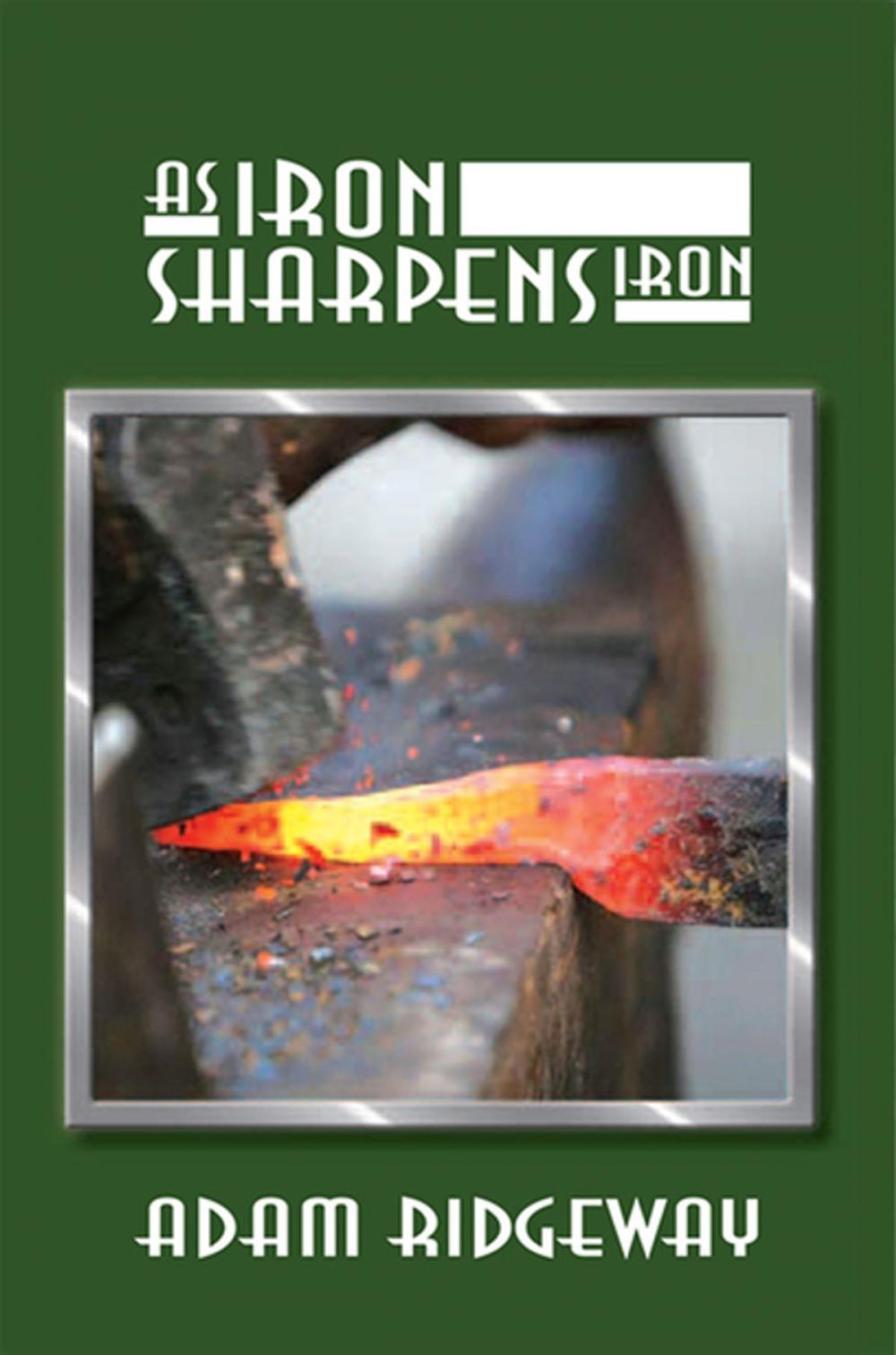 Big bigCover of As Iron Sharpens Iron