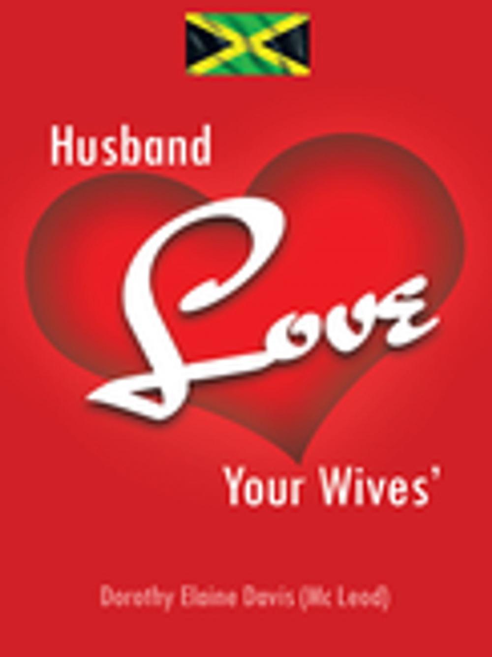 Big bigCover of Husband Love Your Wives’