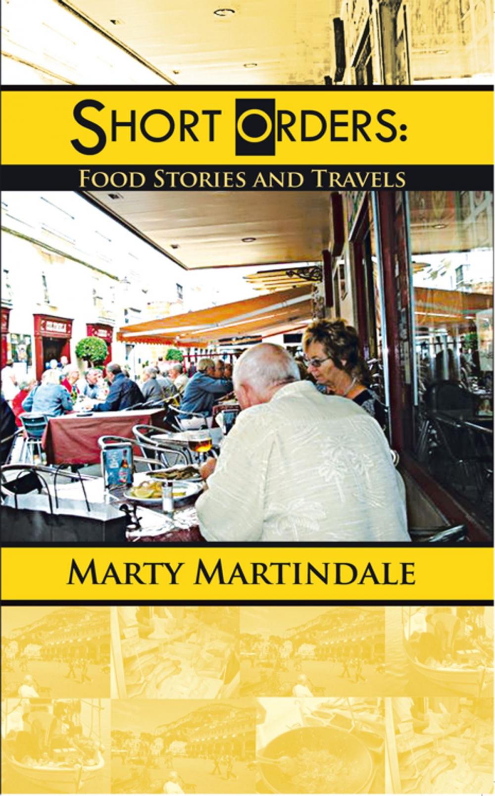 Big bigCover of Short Orders: Food Stories and Travels