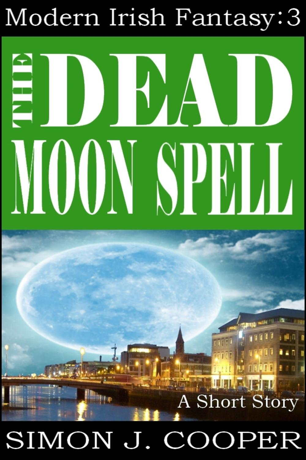Big bigCover of The Dead Moon Spell