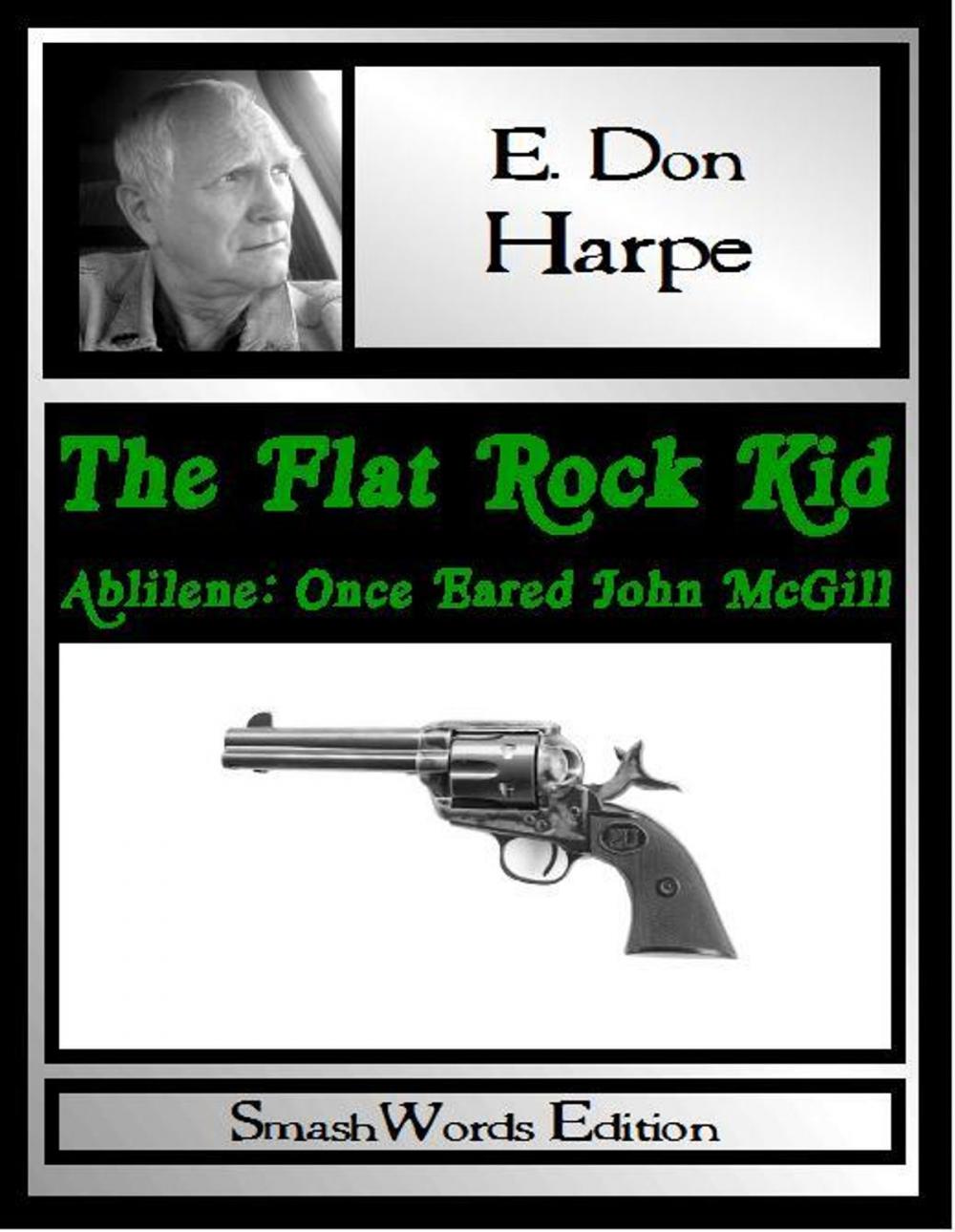 Big bigCover of The Flat Rock Kid