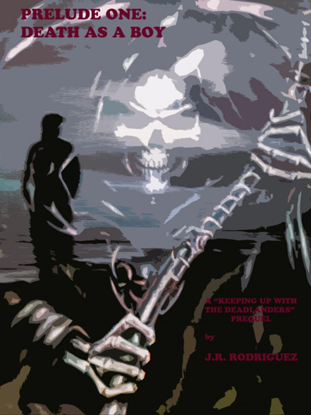 Big bigCover of Prelude One: Death as a Boy