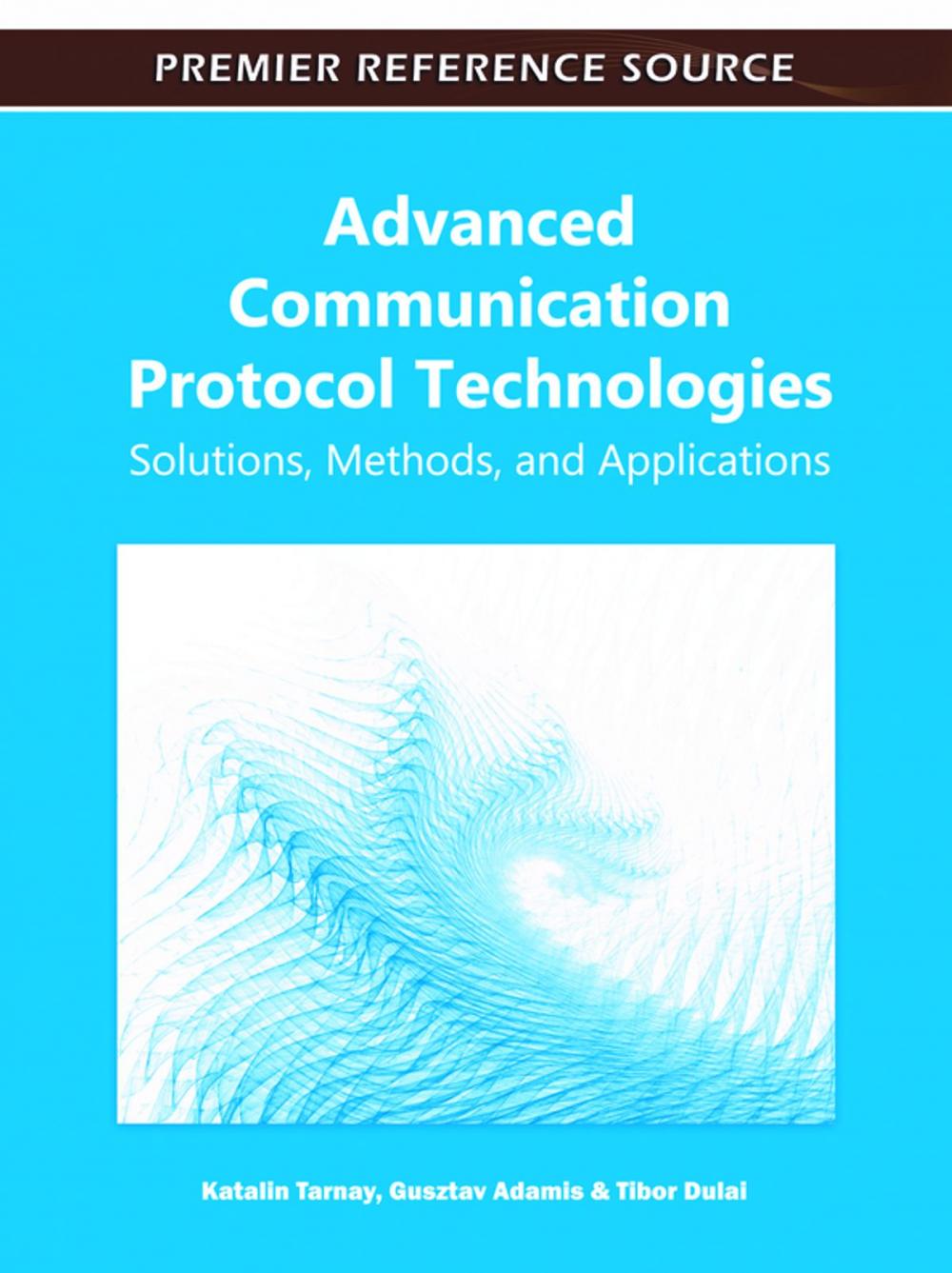 Big bigCover of Advanced Communication Protocol Technologies