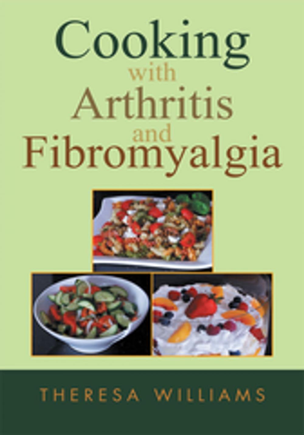 Big bigCover of Cooking with Arthritis and Fibromyalgia