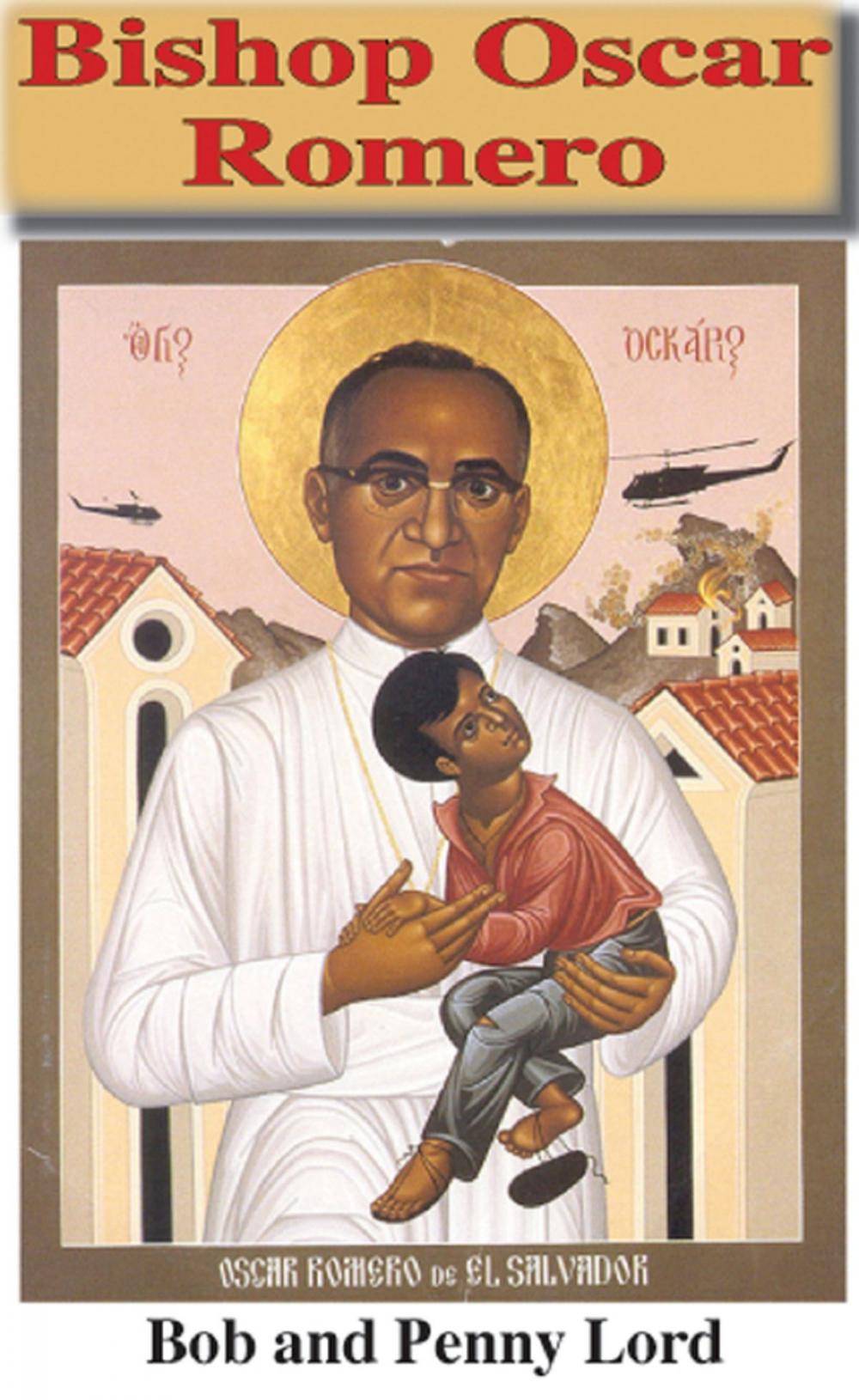 Big bigCover of Bishop Oscar Romero