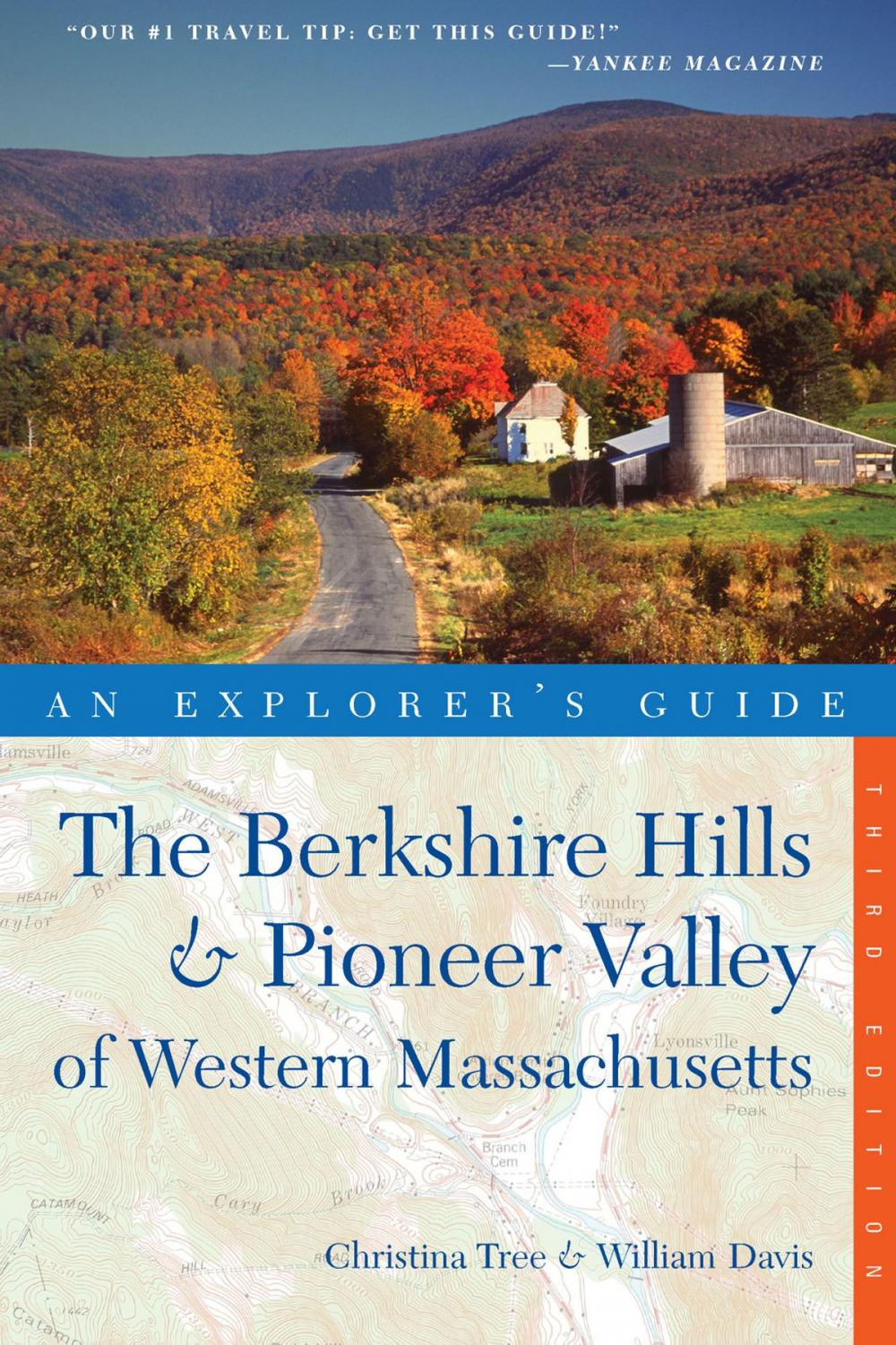 Big bigCover of Explorer's Guide Berkshire Hills & Pioneer Valley of Western Massachusetts (Third Edition)