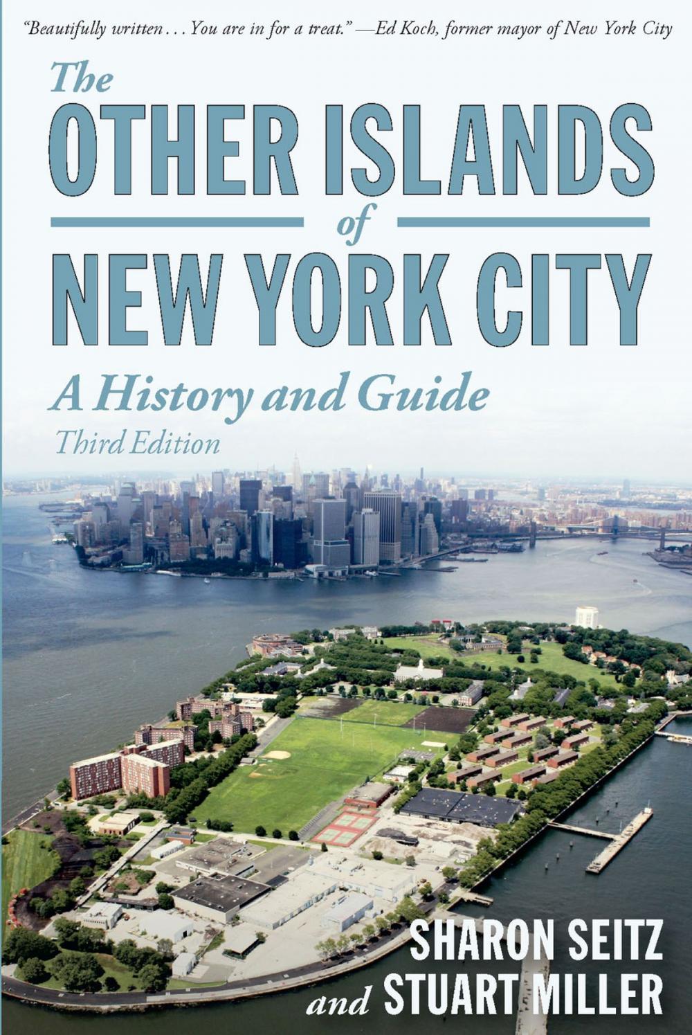 Big bigCover of The Other Islands of New York City: A History and Guide (Third Edition)